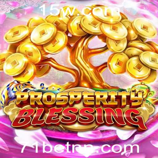 Explorando ProsperityBlessing: Um Mergulho no Mundo do Jogo e a Conexão com 71 Bet