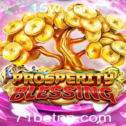 Explorando ProsperityBlessing: Um Mergulho no Mundo do Jogo e a Conexão com 71 Bet