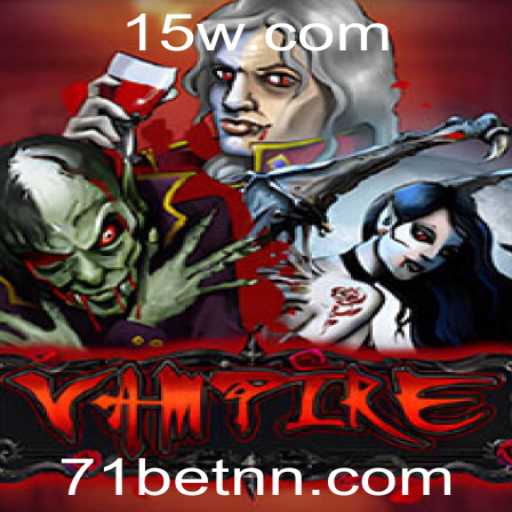 Explorando o Mundo do Jogo Vampire e a Estratégia 71 Bet